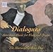 Dialogues: American Music for Flute and Organ