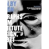 Taken by Design: Photographs from the Institute of Design, 1937-1971