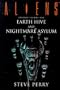 Aliens Omnibus: " Earth Hive " , " Nightmare Asylum " v. 1 (Aliens)