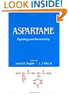 Aspartame (Food Science and Technology)