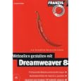 Webseiten gestalten mit Dreamweaver 8 by  Susanne Rupp