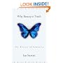 Why Beauty Is Truth: The History of Symmetry