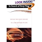 In Search of Deep Time: Beyond the Fossil Record to a New History of Life by  Henry Gee
