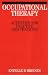 Occupational Therapy Activities: Activities for Practice and Teaching