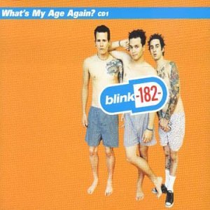 CD-Charts  Music : What's My Age Again, Pt. 1 [CD 1]