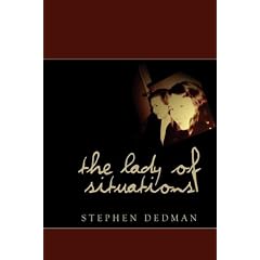 The Lady of Situations