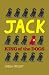 Jack - King of the Dogs