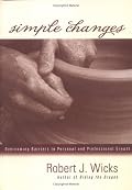 Simple Changes: Overcoming Barriers to Personal And Professional Growth