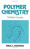 Books : Polymer Chemistry: The Basic Concepts
