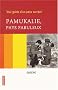 Pamukalie, pays fabuleux : Vrai guide d'un pays surr�el