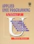 Applied UNIX Programming Volume 2 (Bk/Disk)