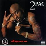 All Eyez on Meby 2pac