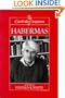 The Cambridge Companion to Habermas (Cambridge Companions to Philosophy)
