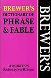 Brewer's dictionary of phrase and fable
