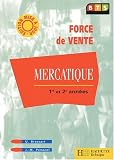Mercatique bts force de vente : livre de l eleve