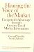 Hearing the Voice of the Market: Competitive Advantage Through Creative Use of Market Information