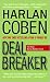 Deal Breaker: The First Myron Bolitar Novel (Myron Bolitar Mysteries)
