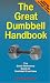 Incorporate free-weights into your fitness routine with this quick, easy-to-use reference guide to dumbbell exercises. Appropriate for all fitness levels, this little book has all the different dumbbell exercises you need for working your whole body. This book is written in a clear and concise manner, with step-by-step instructions and photos for all exercises. The Great Dumbbell Handbook covers a series of different exercises, which can be performed with dumbbells. Each exercise description has a start and finish photo to demonstrate proper form and positioning.