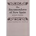 The Encomenderos of New Spain, 1521-1555