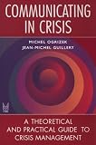 Communicating in Crisis