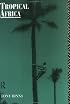 Tropical Africa (Routledge Introductions to Development)