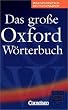 Das gro�e Oxford W�rterbuch: Englisch-Deutsch / Deutsch-Englisch