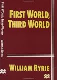 First World, Third World