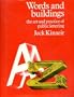 Words and buildings: The art and practice of public lettering