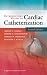 Introductory Guide to Cardiac Catheterization