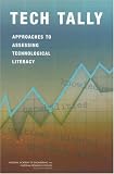  : Tech Tally: Approaches to Assessing Technological Literacy
