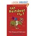 Can Reindeer Fly?: The Science of Christmas