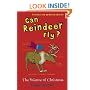 Can Reindeer Fly?: The Science of Christmas
