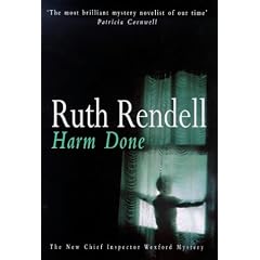 Harm Done: A Chief Inspector Wexford Mystery