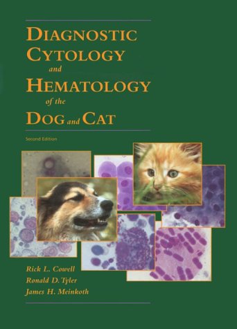 diagnostic cytology and hematology of the dog and cat 2e