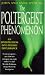 Books : The Poltergeist Phenomenon: An Investigation into Psychic Disturbance
