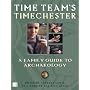 "Time Team's" Timechester: A Companion to Archaeology