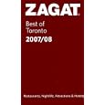 Zagat Best of Toronto 2007/08 (Best of Toronto)