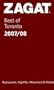Zagat Best of Toronto (Zagat Survey: Best of Toronto)
