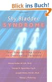 Shy Bladder Syndrome: Your Step-by-step Guide to Overcoming Paruresis