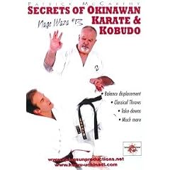 Secrets of Okinawan Karate & Kobudo Nage Waza