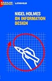 Nigel Holmes On Information Design (Working Biographies)