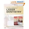 Principles and Practice of Laser Dentistry, 1e