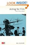 Acting For Film: Truth 24 Times a Second