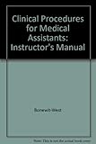 Instructor's guide for clinical procedures for medical assistants : outcome-based education