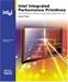 Intel Integrated Performance Primitives: How to Optimize Software Applications Using ...