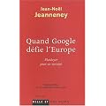 Quand Google d�fie l'Europe
