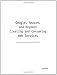 Google, Amazon, and Beyond: Creating and Consuming Web Services