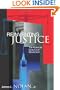 Reinventing Justice: The American Drug Court Movement (Princeton Studies in Cultural Sociology)