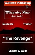  The Revenge (Whispering Pines)