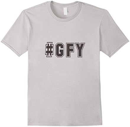 Men's #GFY T-Shirt Impractical Funny Jokers GFY Battle Cry XL Silver